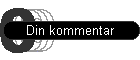 Din kommentar